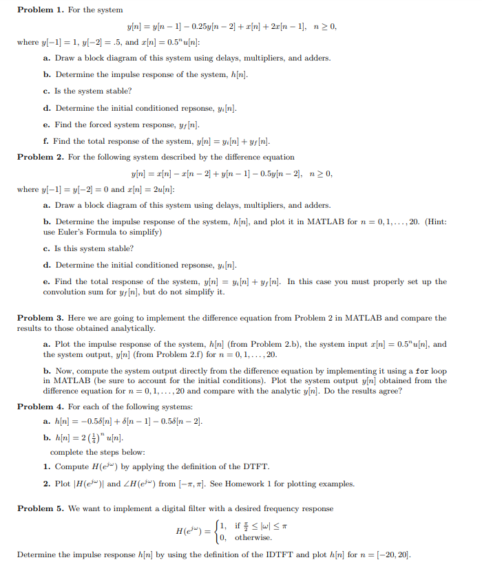 Solved Problem 1. For the system g[n] = [ra – 1 – 0.25 [ – | Chegg.com