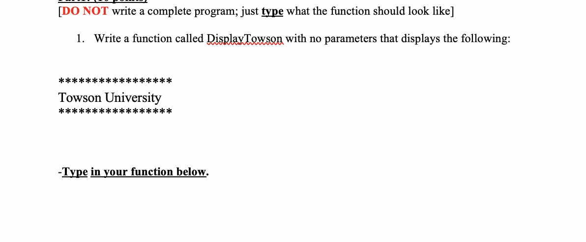 Solved [DO NOT write a complete program; just type what the | Chegg.com