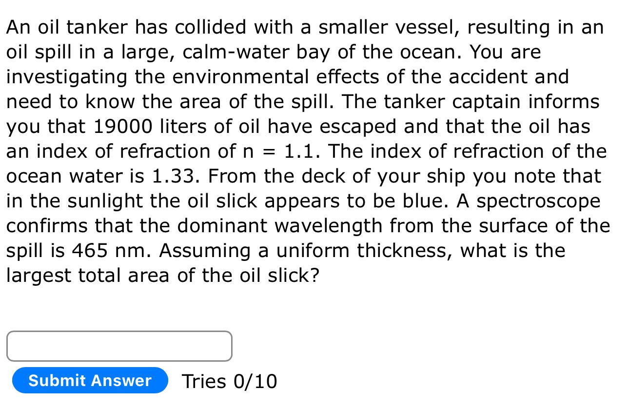 Solved An Oil Tanker Has Collided With A Smaller Vessel, | Chegg.com