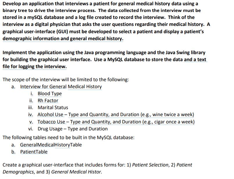 Solved Develop an application that interviews a patient for | Chegg.com