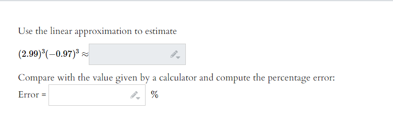 Solved Use the linear approximation to estimate | Chegg.com
