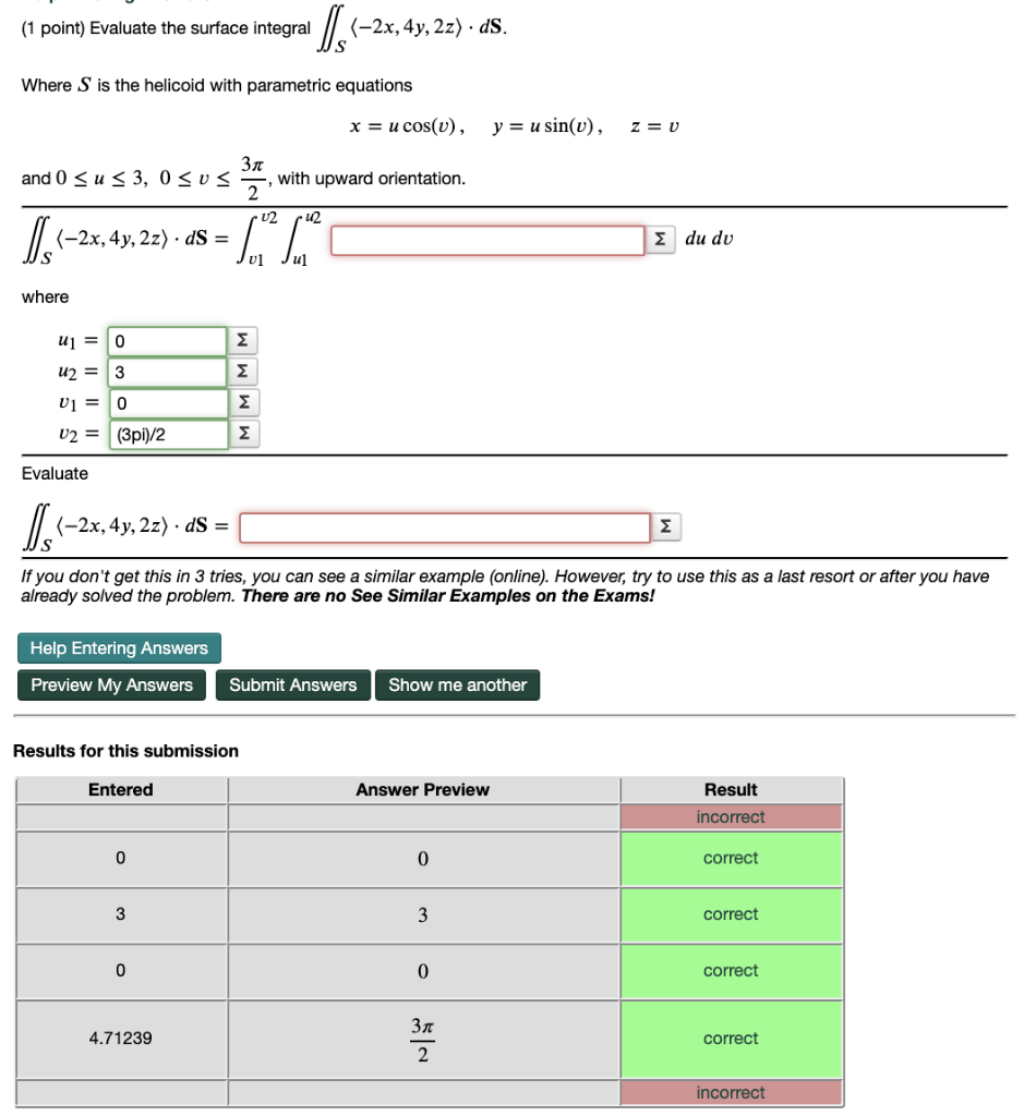 Solved 1 Point Evaluate The Surface Integral Us 2x 4 Chegg Com