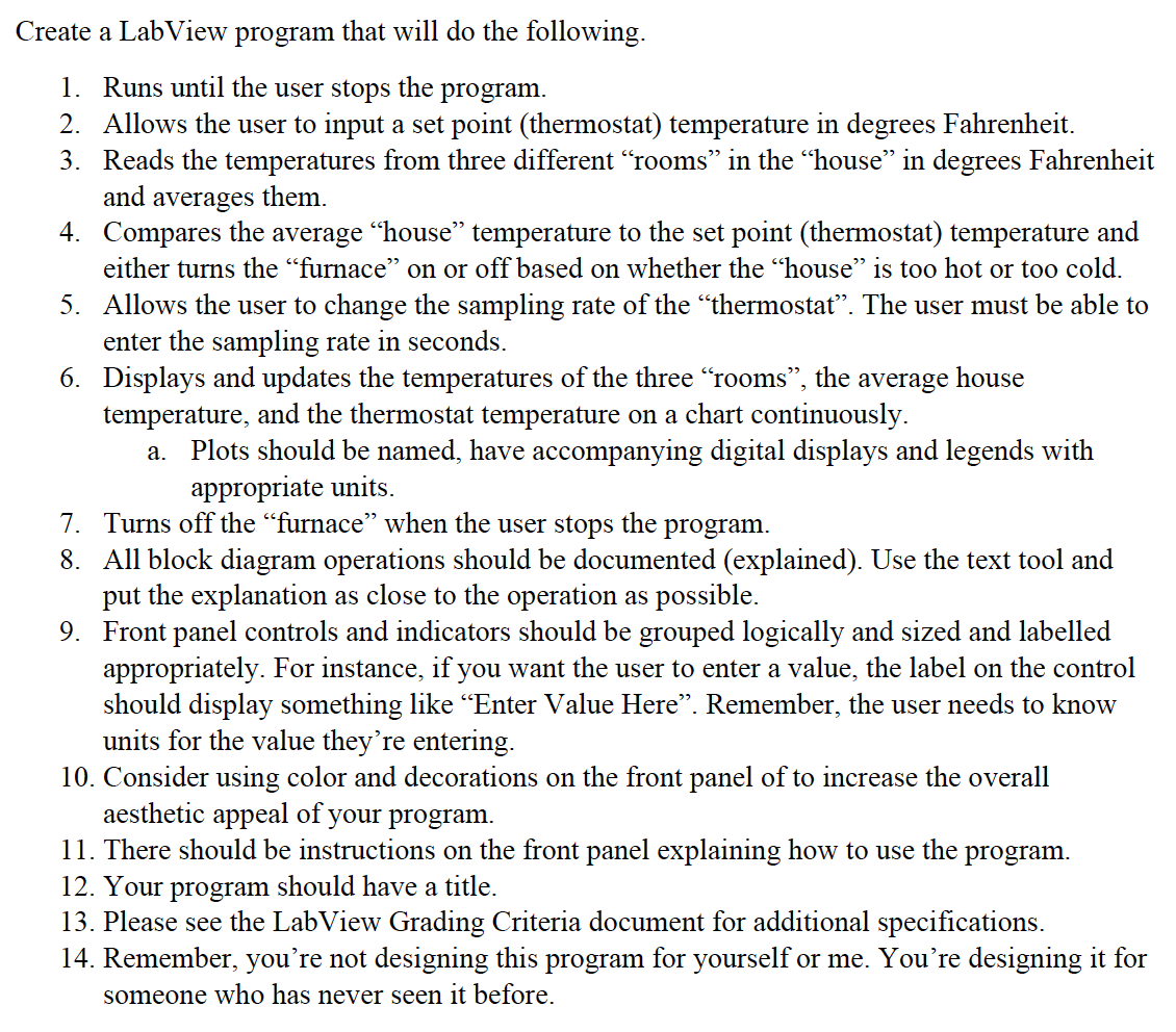 Solved Create a LabView program that will do the following. | Chegg.com