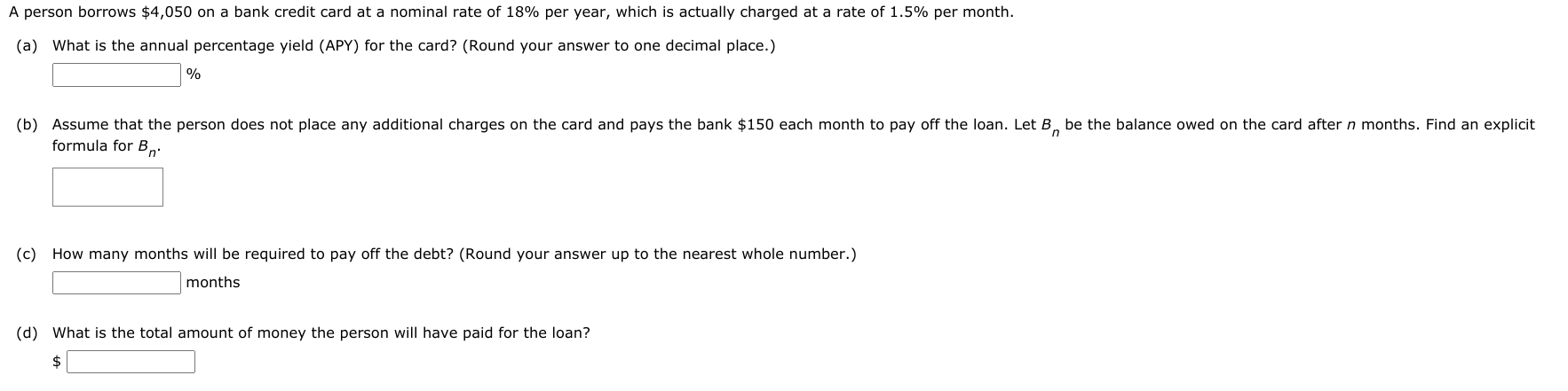 Solved A person borrows $4,050 on a bank credit card at a | Chegg.com