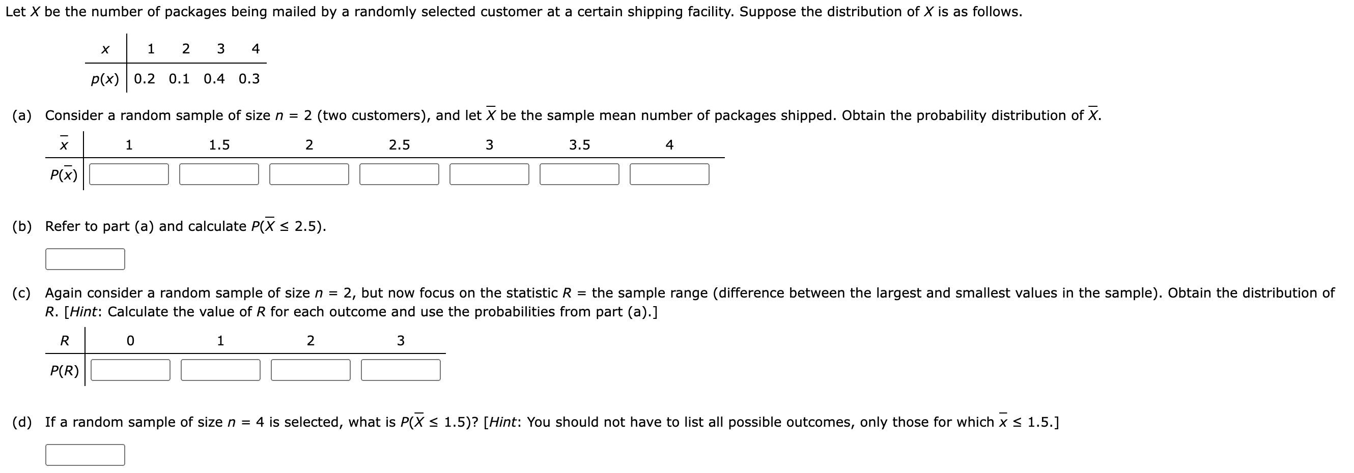 Solved Let X be the number of packages being mailed by a | Chegg.com