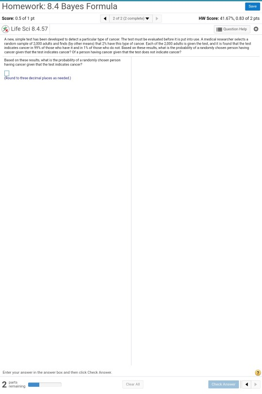 Solved Homework 8.4 Bayes Formula Save Score 0.5 of 1 pt