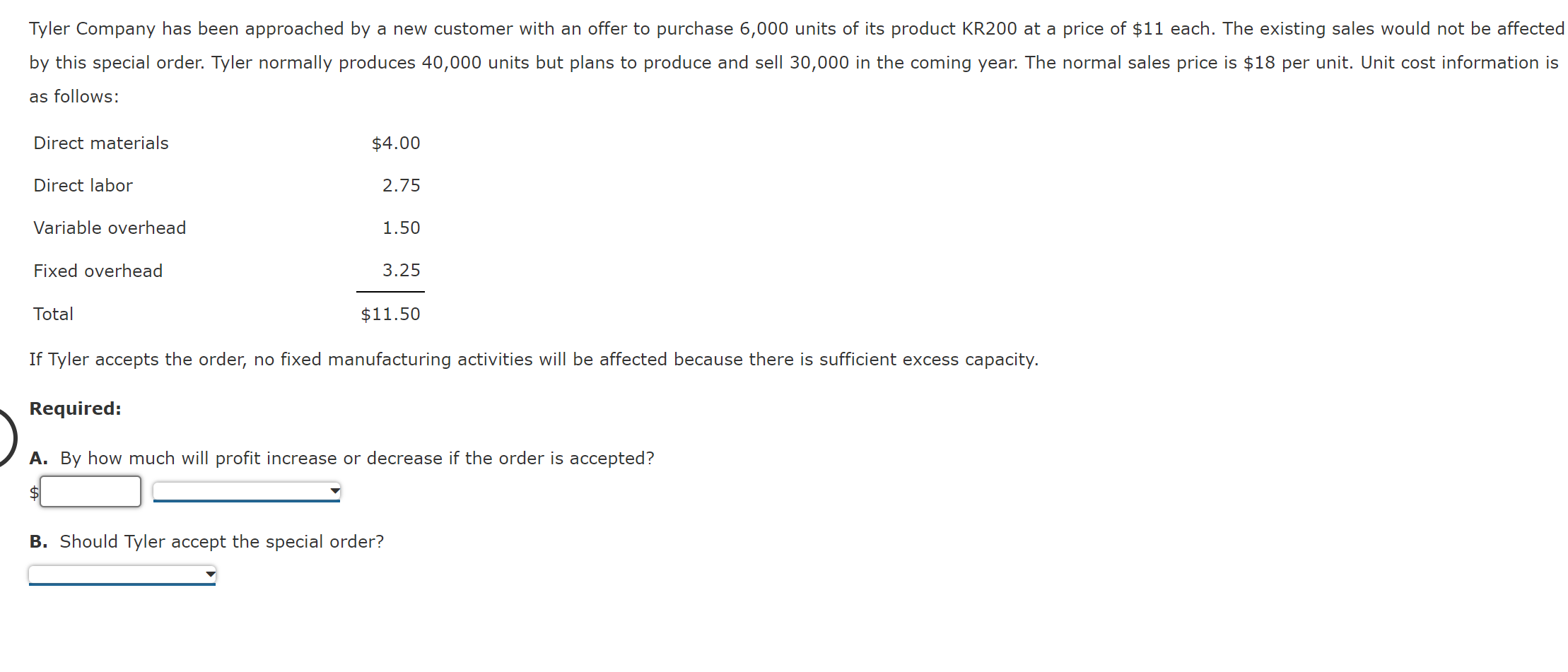 Solved Question A Drop Down Options are: Increase and | Chegg.com