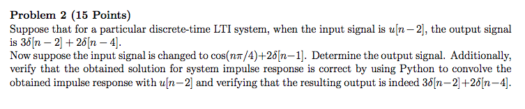 Solved Problem 2 (15 Points) Suppose that for a particular | Chegg.com
