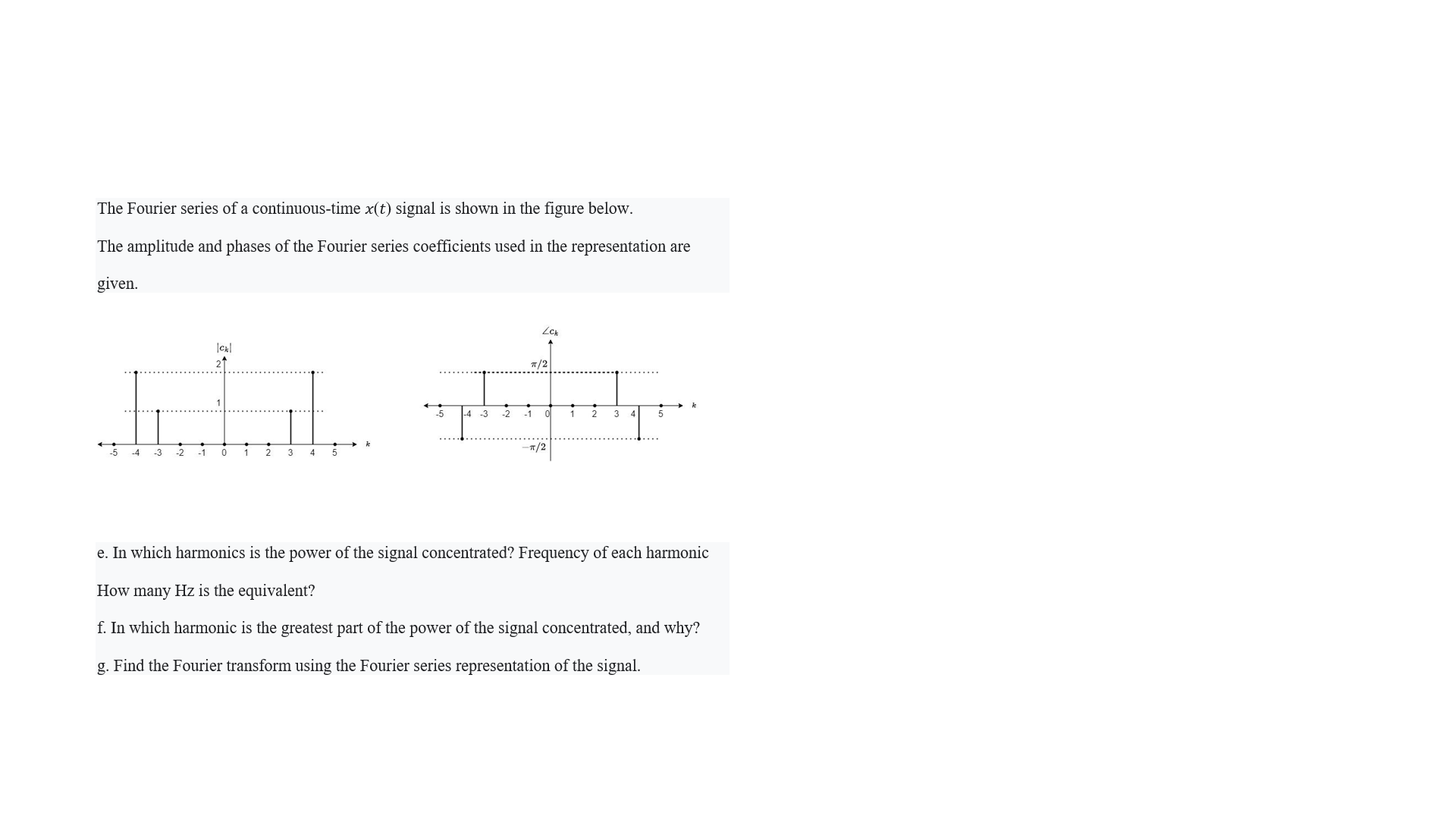 solved-the-fourier-series-of-a-continuous-time-x-t-signal-chegg