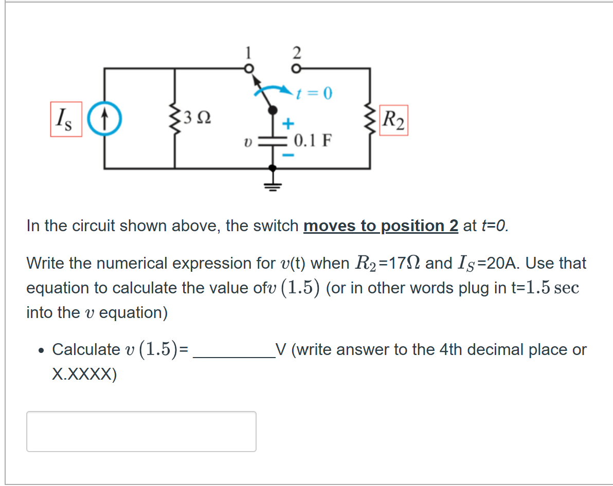 Solved In ﻿the circuit shown above, the switch moves to | Chegg.com