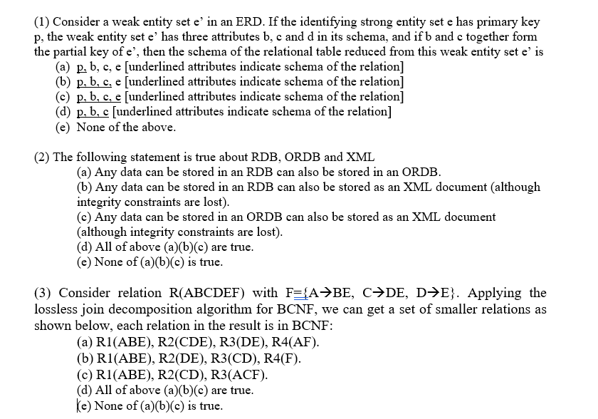 Solved (1) Consider a weak entity set e’ in an ERD. If the | Chegg.com