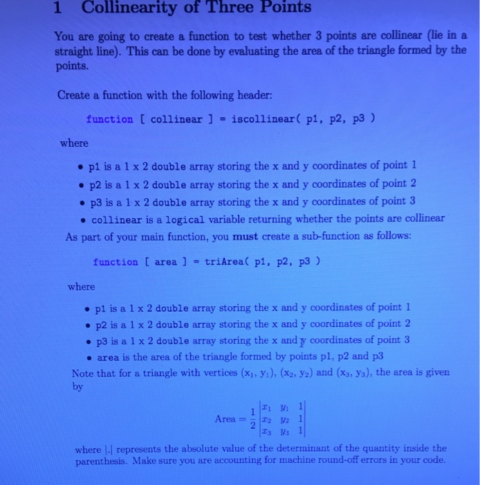 Solved 1 Collinearity of Three Points You are going to | Chegg.com
