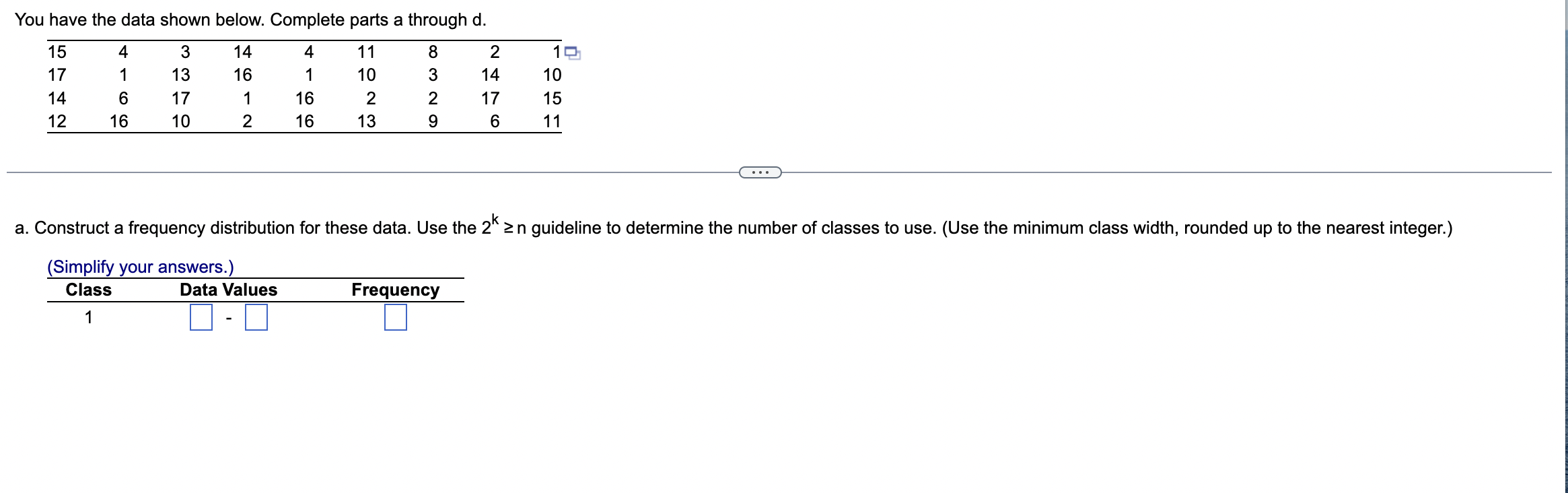 Solved You Have The Data Shown Below. Complete Parts A | Chegg.com