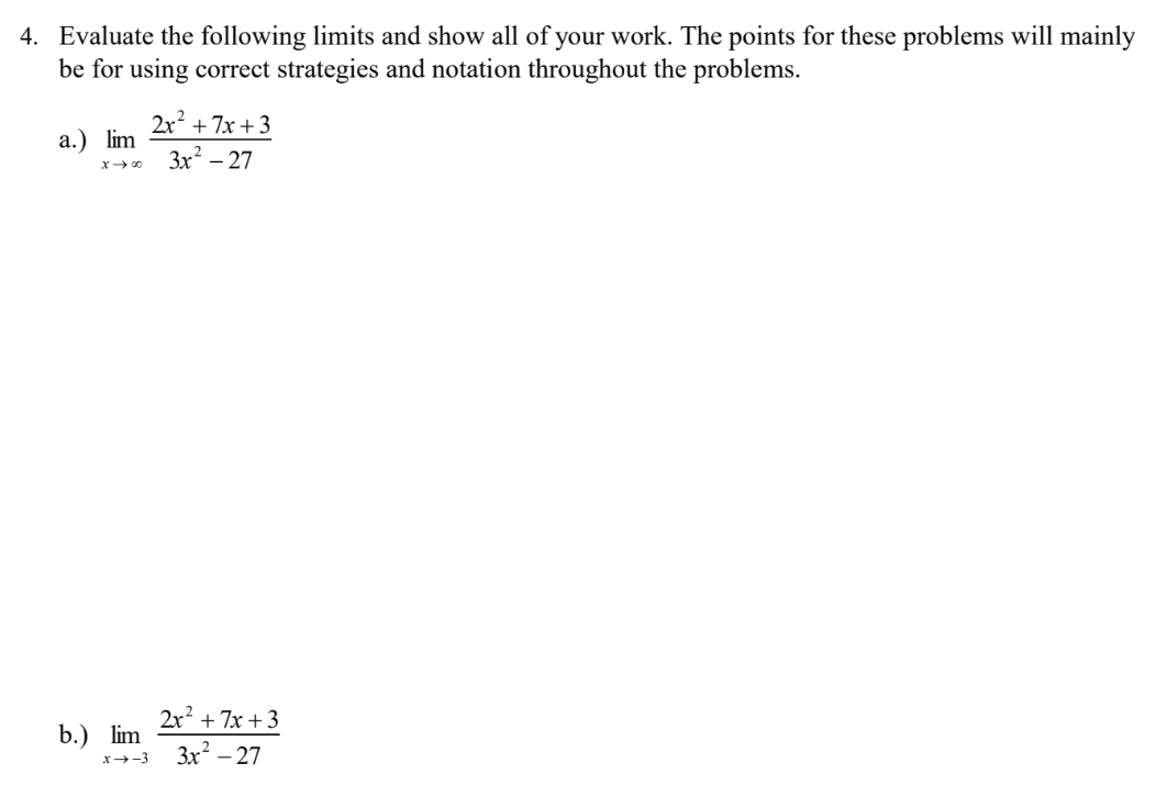 Solved Evaluate the following limits and show all of your | Chegg.com