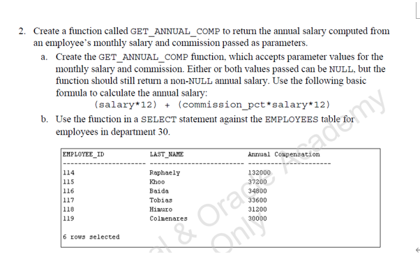 Solved 2. Create a function called GET_ANNUAL_COMP to return | Chegg.com