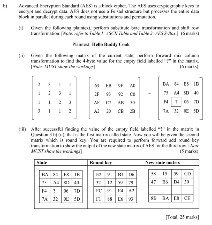 Solved b Advanced Encryption Standard AES is a block Chegg