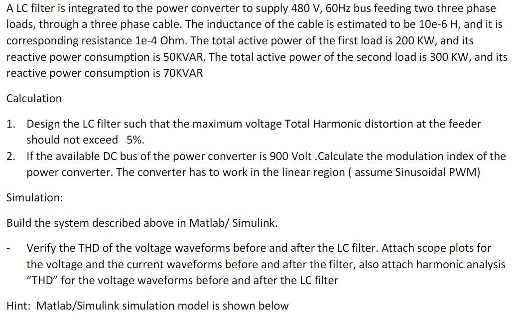 Solved A LC filter is integrated to the power converter to | Chegg.com