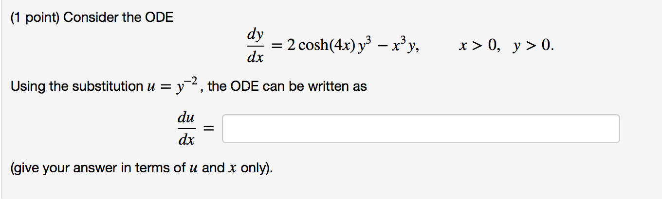 Solved dy (1 point) Consider the ODE dx 2.x2 -2x+arctanky) | Chegg.com