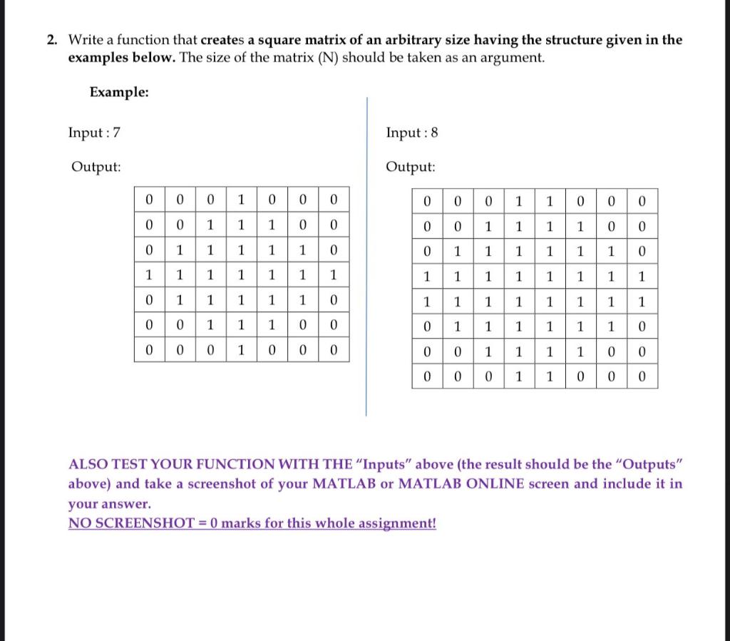 Solved 2. Write a function that creates a square matrix of | Chegg.com