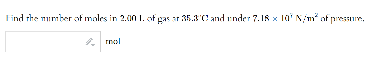 Solved Find the number of moles in 2.00 L of gas at 35.3∘C | Chegg.com