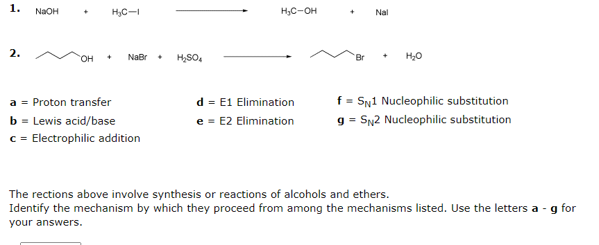 Solved 1. 2. a= Proton transfer d=E1 Elimination f=SN1 | Chegg.com