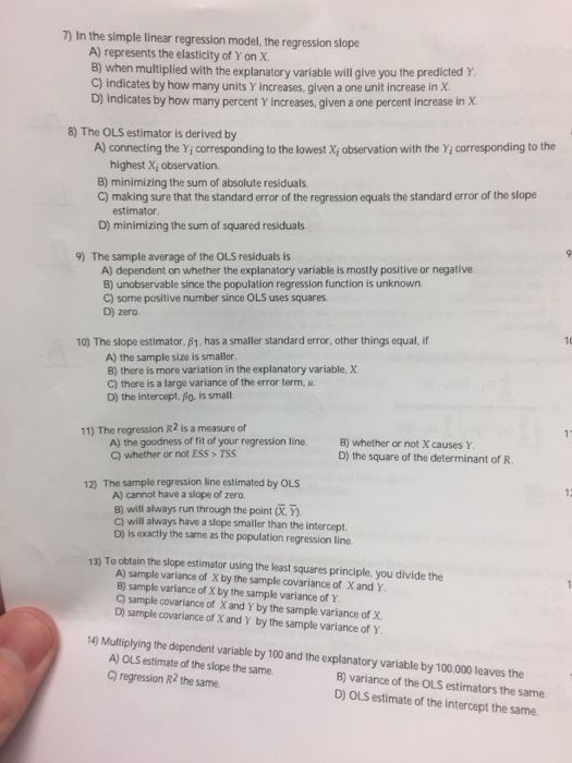 Solved 7) In the simple linear regression model, the | Chegg.com