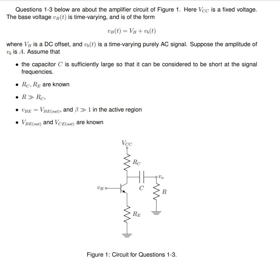 Solved Question 1. In The Amplifier Circuit In Figure 1 | Chegg.com