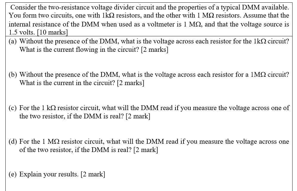 Solved Consider the two-resistance voltage divider circuit Circuit Diagram