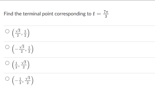 Solved Find the terminal point corresponding to t=37π | Chegg.com