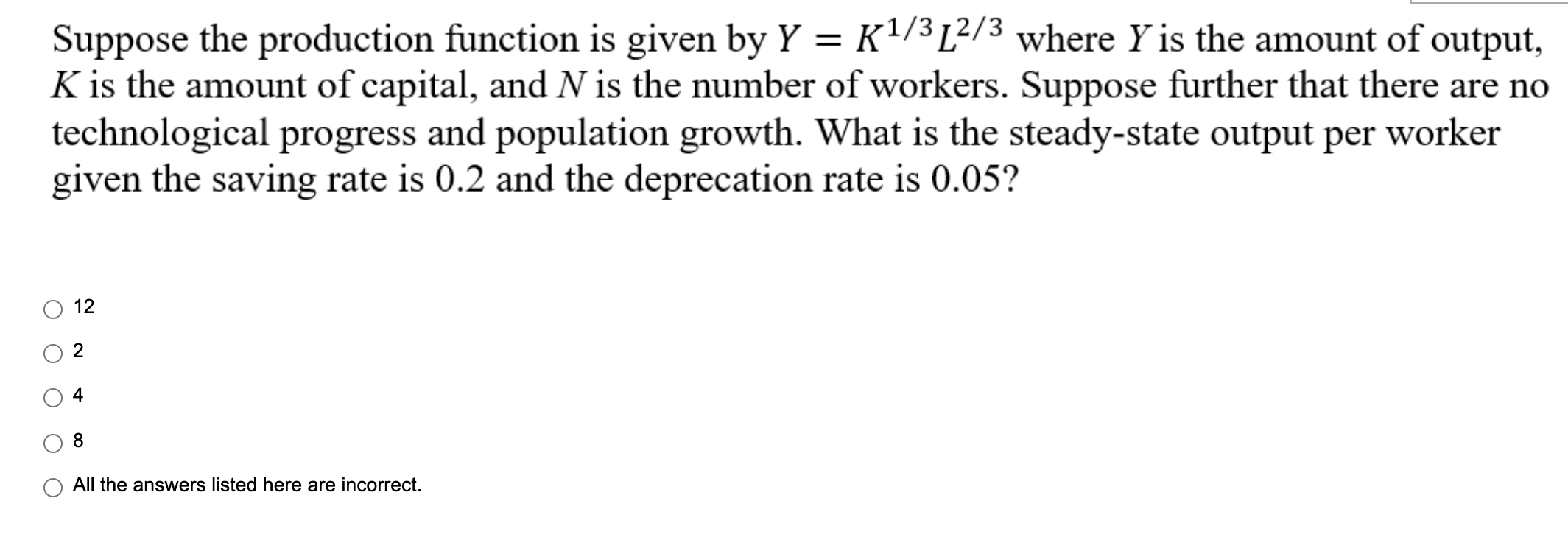 Solved Suppose the production function is given by Y = | Chegg.com