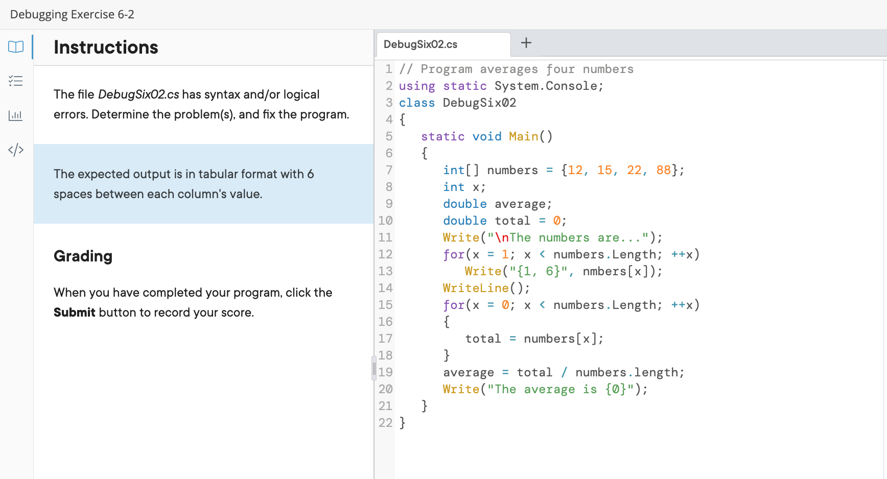 Solved Debugging Exercise 6-2 Instructions Debug SixO2.cs + | Chegg.com