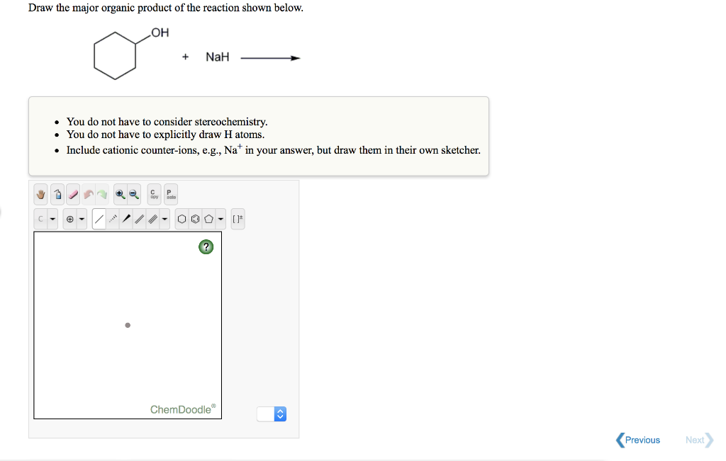 Solved Draw the major organic product of the reaction shown | Chegg.com