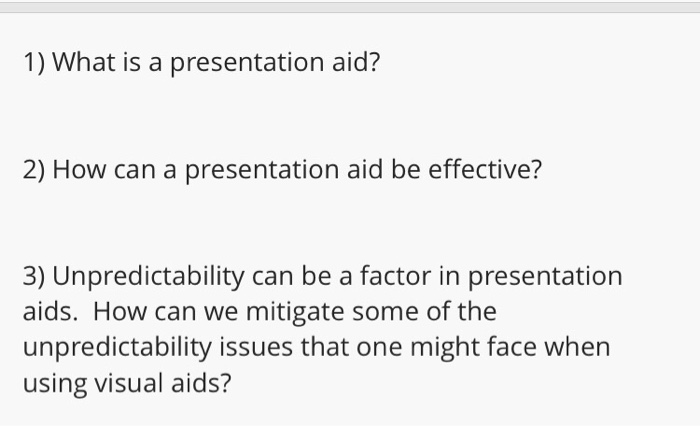Solved 1 what is a presentation aid 2 how can a chegg