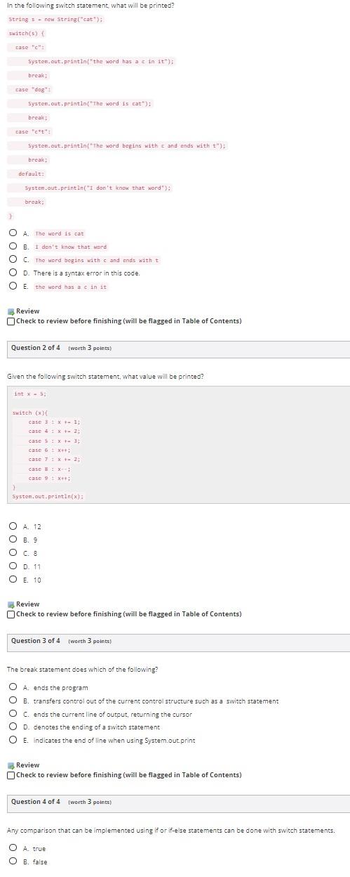 Solved In The Following Switch Statement, What Will Be | Chegg.com