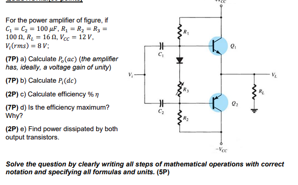 Solved For The Power Amplifier Of Figure, If | Chegg.com