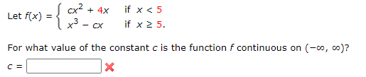 Solved cx2 + 4x Let + fx) = { if x