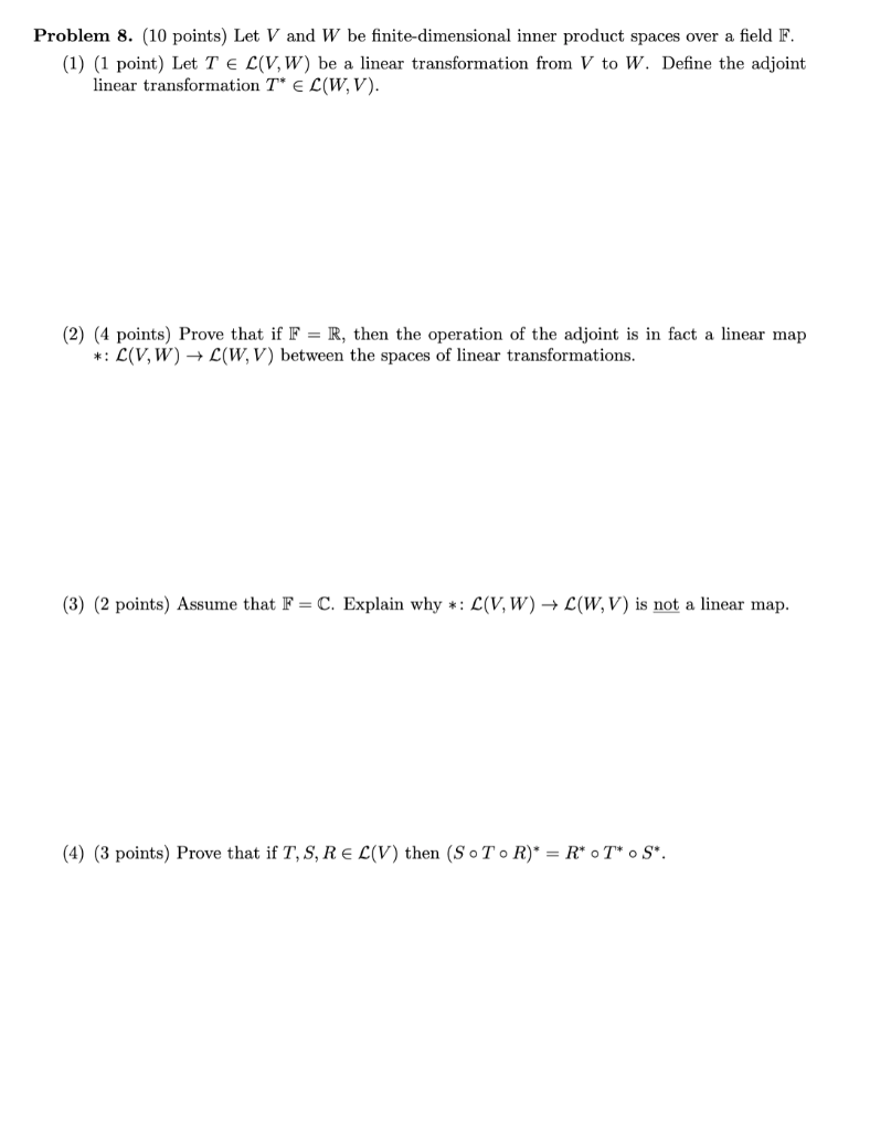 Solved Problem 8 10 Points Let V And W Be Finite Dimen Chegg Com