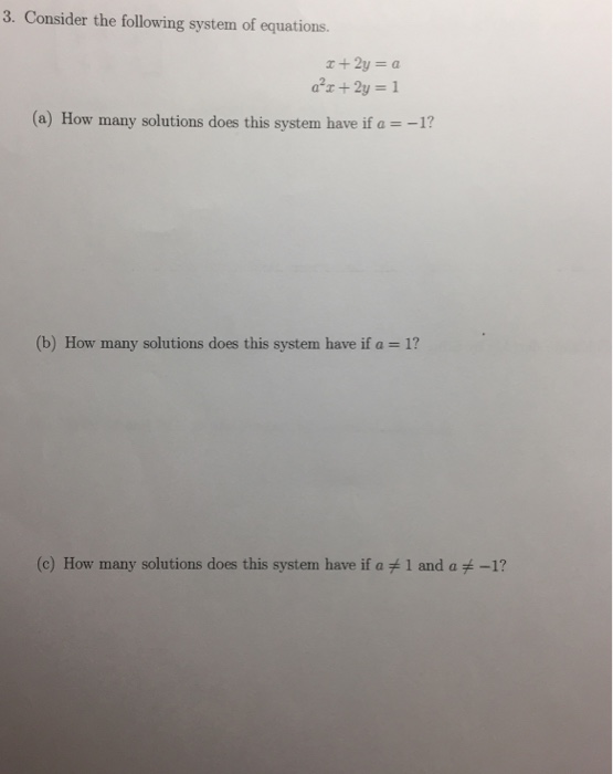 Solved Consider the following system of equations. x + 2y = | Chegg.com