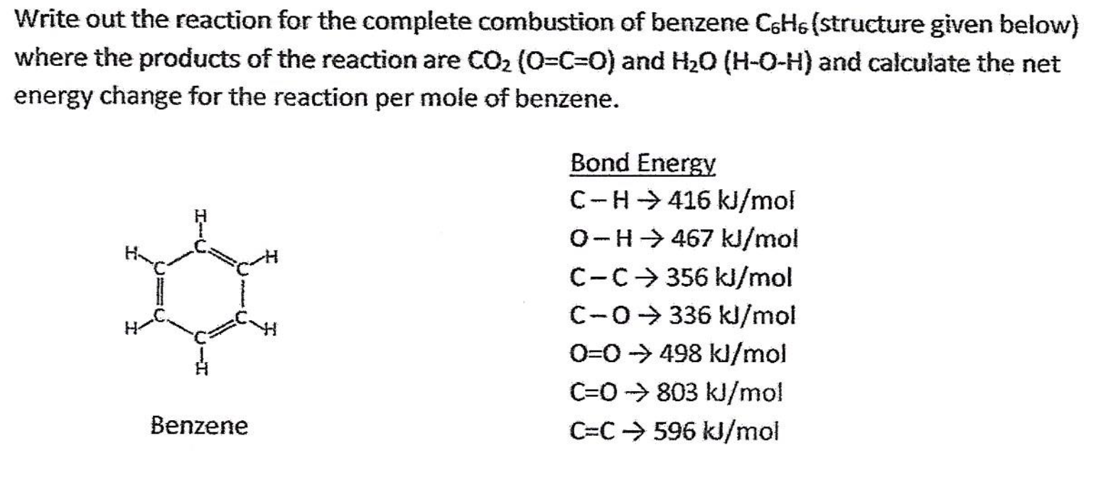 Solved Write Out The Reaction For The Complete Combustion Chegg Com