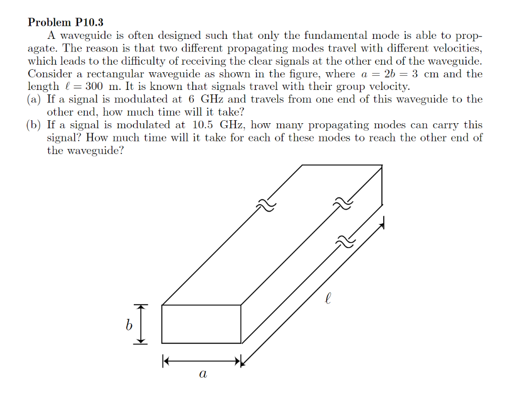 Solved Problem P10.3 A waveguide is often designed such that | Chegg.com