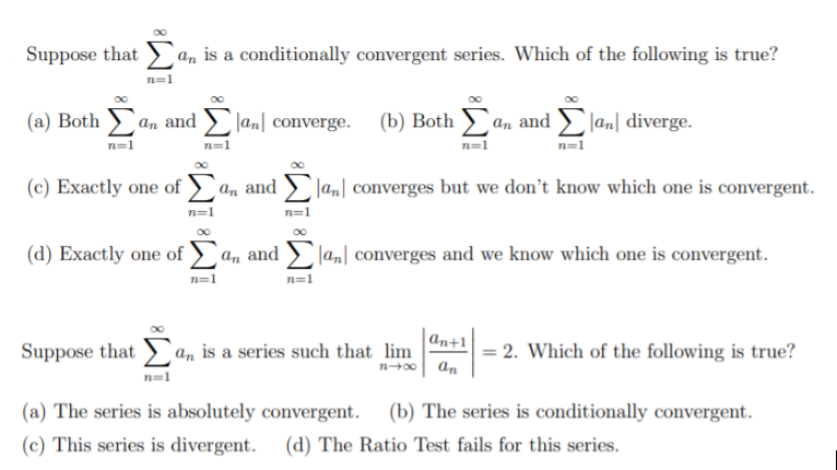 Solved Suppose that an is a conditionally convergent series. | Chegg.com