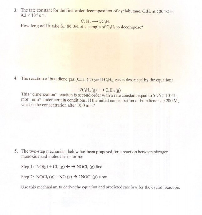 Solved 3 The Rate Constant For The First Order Decomposi Chegg Com