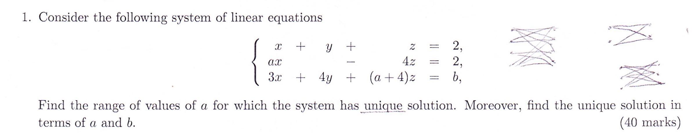 Solved 1. Consider The Following System Of Linear Equations | Chegg.com