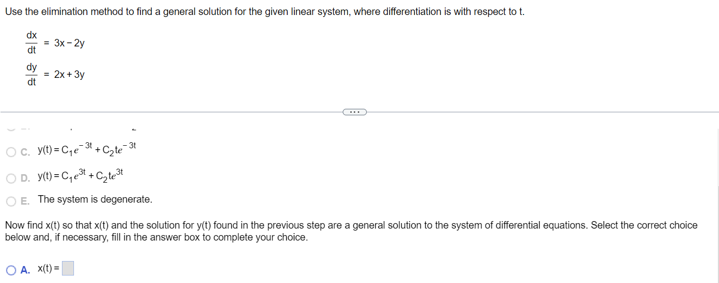 Solved Use The Elimination Method To Find A General Solution | Chegg.com