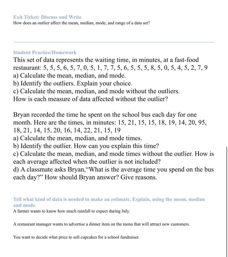 Solved Exit Ticket Discuss And Write How Does An Outlier Chegg Com