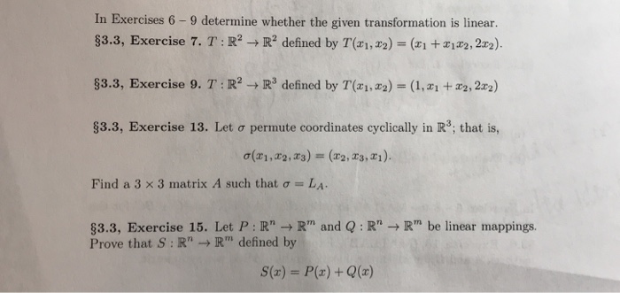 Solved In Exercises 6-9 determine whether the given | Chegg.com