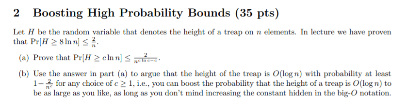 2 Boosting High Probability Bounds (35 pts) Let H be | Chegg.com