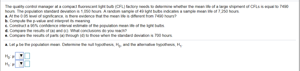 Solved The quality-control manager at a compact fluorescent | Chegg.com