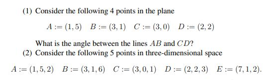 Solved (1) Consider the following 4 points in the plane A := | Chegg.com