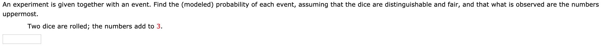 Solved An experiment is given together with an event. Find | Chegg.com